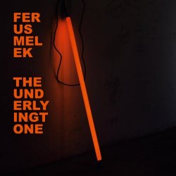Ferus Melek - The Underlying Tone (2026) [Single]