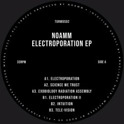 Noamm - Electroporation (2023) [EP]