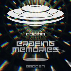 Noamm - Erasing Memories (2018) [EP]