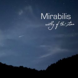 Mirabilis - Worthy Of The Stone (2026) [Single]