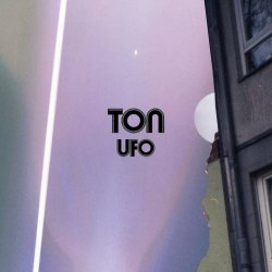 TON - UFO (2026) [Single]