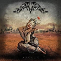 Dark Wings Syndrome - Arcane (2010)