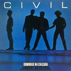 Civil - Sombras Na Calçada (1990)