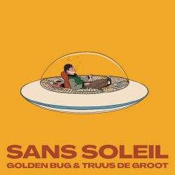 Golden Bug - Sans Soleil (2026) [Single]