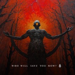 SWARM - Who Will Save You Now (2026) [Single]