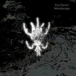 Ens Dormir - Mentalscape (2024) [Remastered]