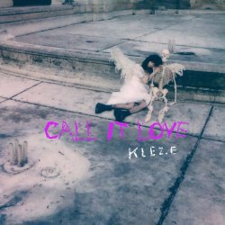 Klez.e - Call It Love (2026) [Single]