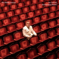 The Hidden Cameras - You Can Call (Hunter/Game Remix) (2026) [Single]