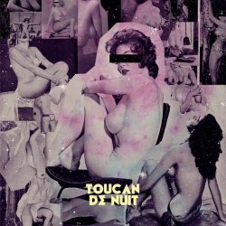 Toucan - De Nuit (2018)