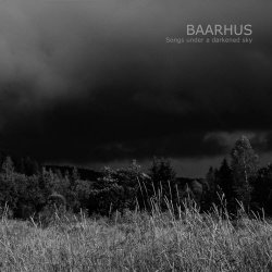 Baarhus - Songs Under A Darkened Sky (2026)