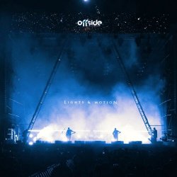 Lights And Motion - Live At Offside Festival (2025)