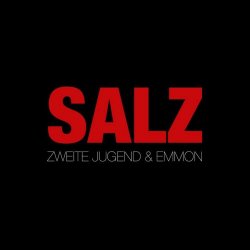 Zweite Jugend & Emmon - Salz (2026) [Single]