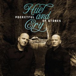 Hue And Cry - Pocketful Of Stones (2017)