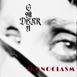 Dear Omen - Iconoclasm (2025) [Single]