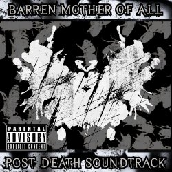 Post Death Soundtrack - Barren Mother Of All (2026)