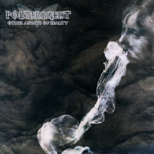 Polterngeist - Other Aspects Of Reality (2016)