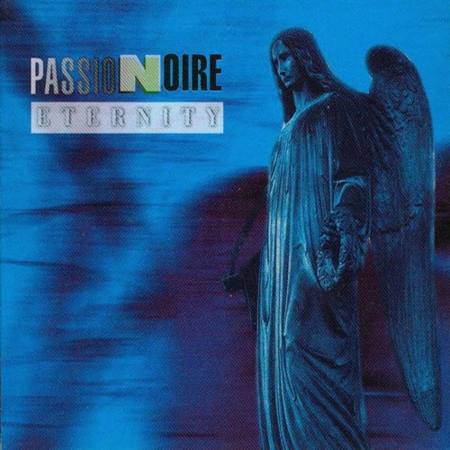 Passion Noire - Eternity (1994)