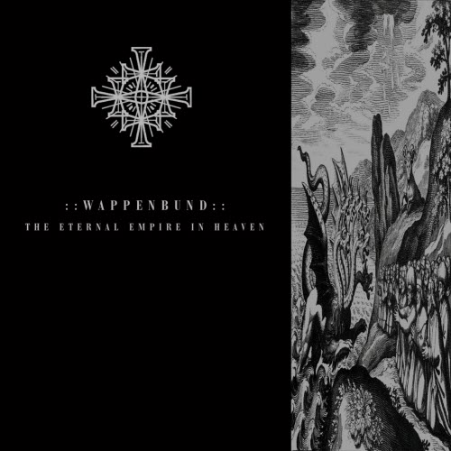 Wappenbund - The Eternal Empire In Heaven (2014)