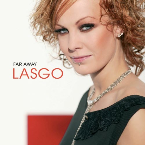 Lasgo - Far Away (2008)