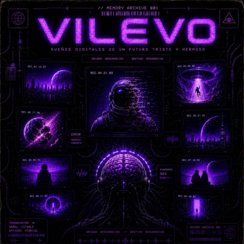 Bass Linger & Vilevo - Sueños Digitales De Un Futuro Triste Y Hermoso (2026)