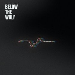 Below The Wolf - T=d/s (2026) [EP]