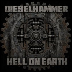 DieselHammer - Hell On Earth (2026) [Single]