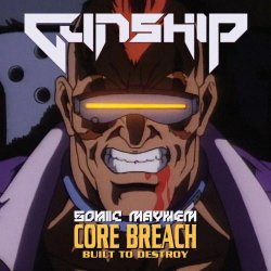 Gunship - Core Breach (Built To Destroy) (2026) [Single]