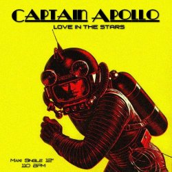 Captain Apollo - Love In The Stars (2015) [EP]