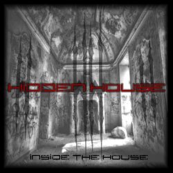 Hidden House - Inside The House (2021)