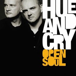 Hue And Cry - Open Soul (2008)