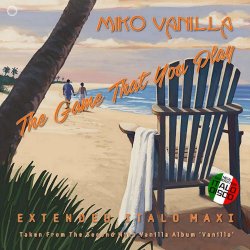 Miko Vanilla - The Game That You Play (2021) [EP]