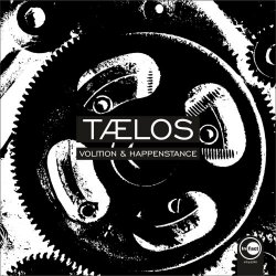 Taelos - Volition & Happenstance (2016) [Single]