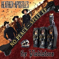 Heathen Apostles & The Vladiators - No Peace (2026) [EP]