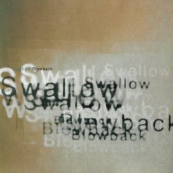 Swallow - Blowback (2026) [Remastered]