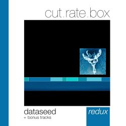 Cut.Rate.Box - Dataseed - Redux (Bonus Tracks) (2026)