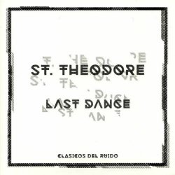 St. Theodore - Last Dance (2019) [EP]
