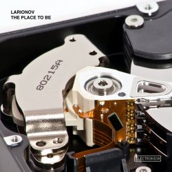 Larionov - The Place To Be (2017) [EP]