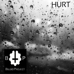 Bulbo Project - Hurt (2022) [Single]