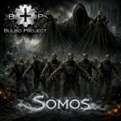 Bulbo Project - Somos (2026) [Single]