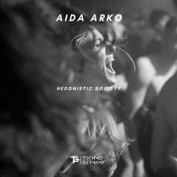 Aida Arko - Hedonistic Society (2024) [EP]
