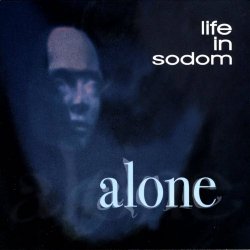 Life In Sodom - Alone (2009)