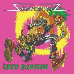 Schkeuditzer Kreuz - Keep Dancing (2026) [Single]