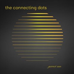The Connecting Dots - Garnet Sun (2026) [Single]