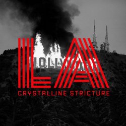 Crystalline Stricture - LA (2026)