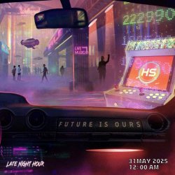Late Night Hour - Future Is Ours (2025) [EP]