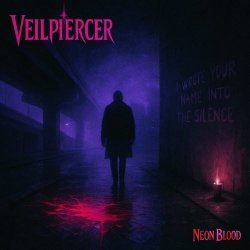 Veilpiercer - Neon Blood (2026) [EP]