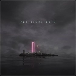 The Pixel Rain - The Pixel Rain (2023) [EP]