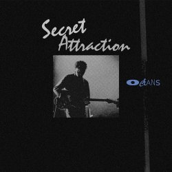 Secret Attraction - Oceans (2026) [EP]