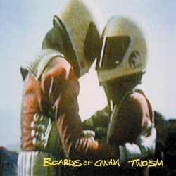 Boards Of Canada - Twoism (2002) [Remastered]