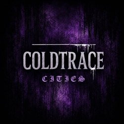 Coldtrace - Cities (2026) [EP]